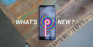 Coming up Next Android P 9.0 Features & Changes